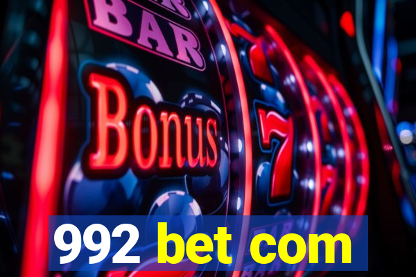 992 bet com